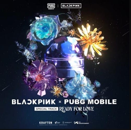 Blackpink X PUBG Mobile Ready For Love